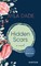 Hidden Scars (English Edition)