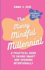 The Money Mindful Millennial