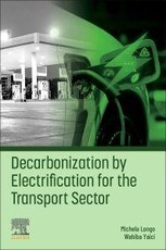 Decarbonization by Electrification for the Transport Sector