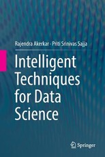 Intelligent Techniques for Data Science