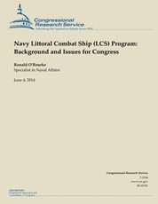 Navy Littoral Combat Ship (LCS) Program