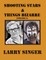 Shooting Stars and Things Bizarre (Volume 2)