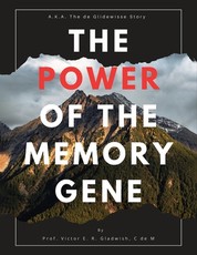 The Power of the Memory Gene