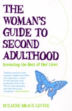 The Woman's Guide to Second Adulthood
