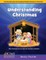 Understanding Christmas