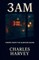 3AM - Poems and Stories From the Other Mind