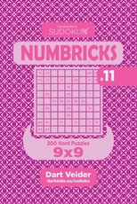 Sudoku Numbricks - 200 Hard Puzzles 9x9 (Volume 11)