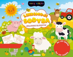 Linksmoji sodyba. Spalvinimo bloknotas Linksmoji sodyba. Spalvinimo bloknotas