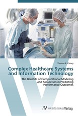Complex Healthcare Systems and Information Technology