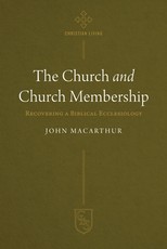 The Church and Church Membership
