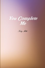 You Complete Me