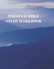 Personal Bible Study Workbook
