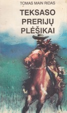 Teksaso prerijų plėšikai