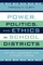 Power, Politics, and Ethics in School Districts