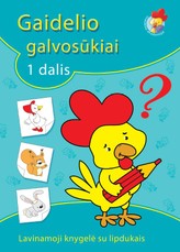 Gaidelio galvosūkiai. 1 dalis. Lavinamoji knygelė su lipdukais