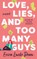 Love, Lies, and Too Many Guys