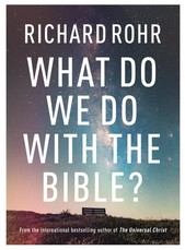 What Do We Do With the Bible?