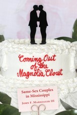 Coming Out of the Magnolia Closet
