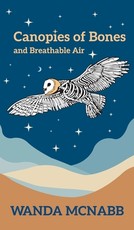 Canopies of Bones and Breathable Air