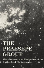 The Praesepe Group: Measurement and Reduction of the Rutherfurd Photographs