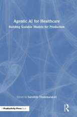 Agentic AI for Healthcare