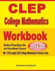 CLEP College Mathematics Workbook 2019-2020