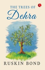 The Trees of Dehra