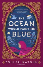 The Ocean Would Paint Me Blue