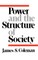 Power and the Structure of Society