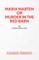 Maria Marten or Murder in the Red Barn - A Melodrama