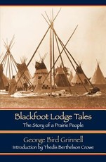 Blackfoot Lodge Tales (Second Edition)