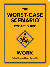The Worst-Case Scenario Pocket Guide: Work