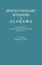 Revolutionary Soldiers in Alabama. State of Alabama, Department of Archives and History. Bulletin No. 5