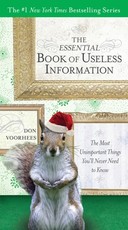The Essential Book of Useless Information