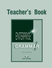 Enterprise 1. Teacher's grammar. Anglų kalbos gramatika mokytojams