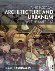 Cardinal-Pett, C: History of Architecture and Urbanism in th