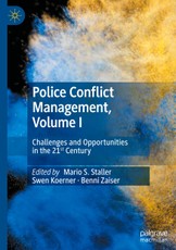 Police Conflict Management, Volume I