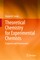 Theoretical Chemistry for Experimental Chemists