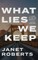 What Lies We Keep