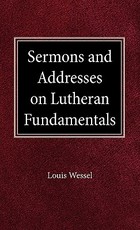 Sermons and Addresses on Fundamentals