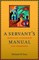 A Servant's Manual