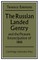 The Russian Landed Gentry and the Peasant Emancipation of 1861