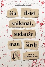 Čia ilsisi vaikinai, sudaužę man širdį