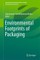 Environmental Footprints of Packaging