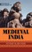 Historical Dictionary of Medieval India