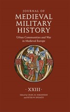 Journal of Medieval Military History: Volume XXIII