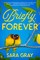 Briefly, Forever