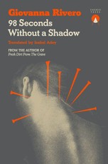 98 Seconds Without a Shadow