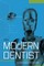 The Modern Dentist