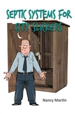Septic Systems for City Slickers